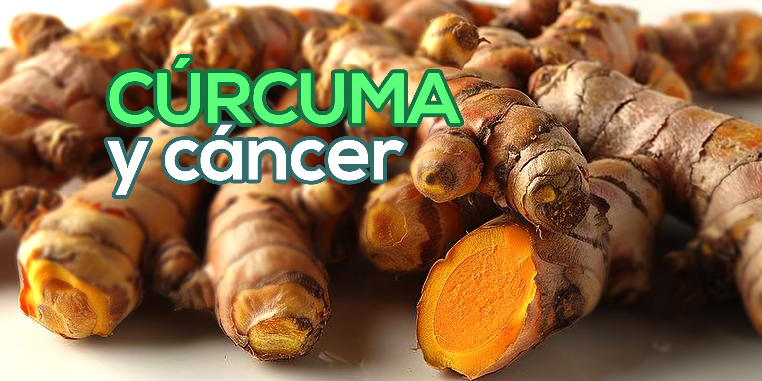 Cúrcuma y cáncer